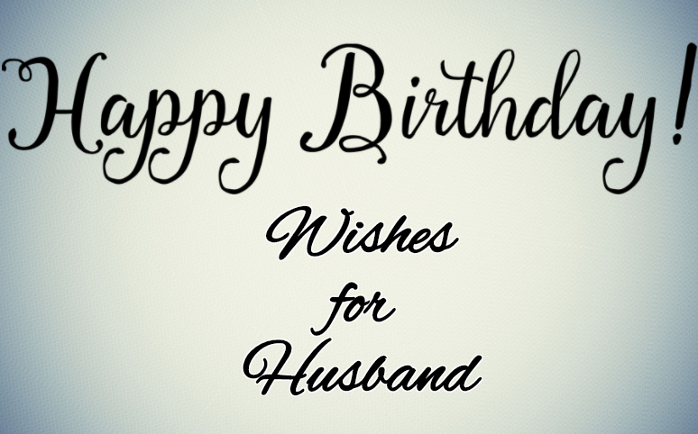 Happy Birthday Wishes For Husband - Teal Smiles
