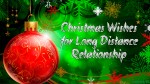 Christmas Wishes for Long Distance Relationship 2023 - Teal Smiles