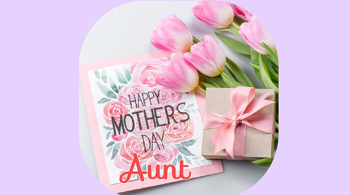 Happy Mother’s Day Quotes And Wishes For Aunt 2024 - Teal Smiles
